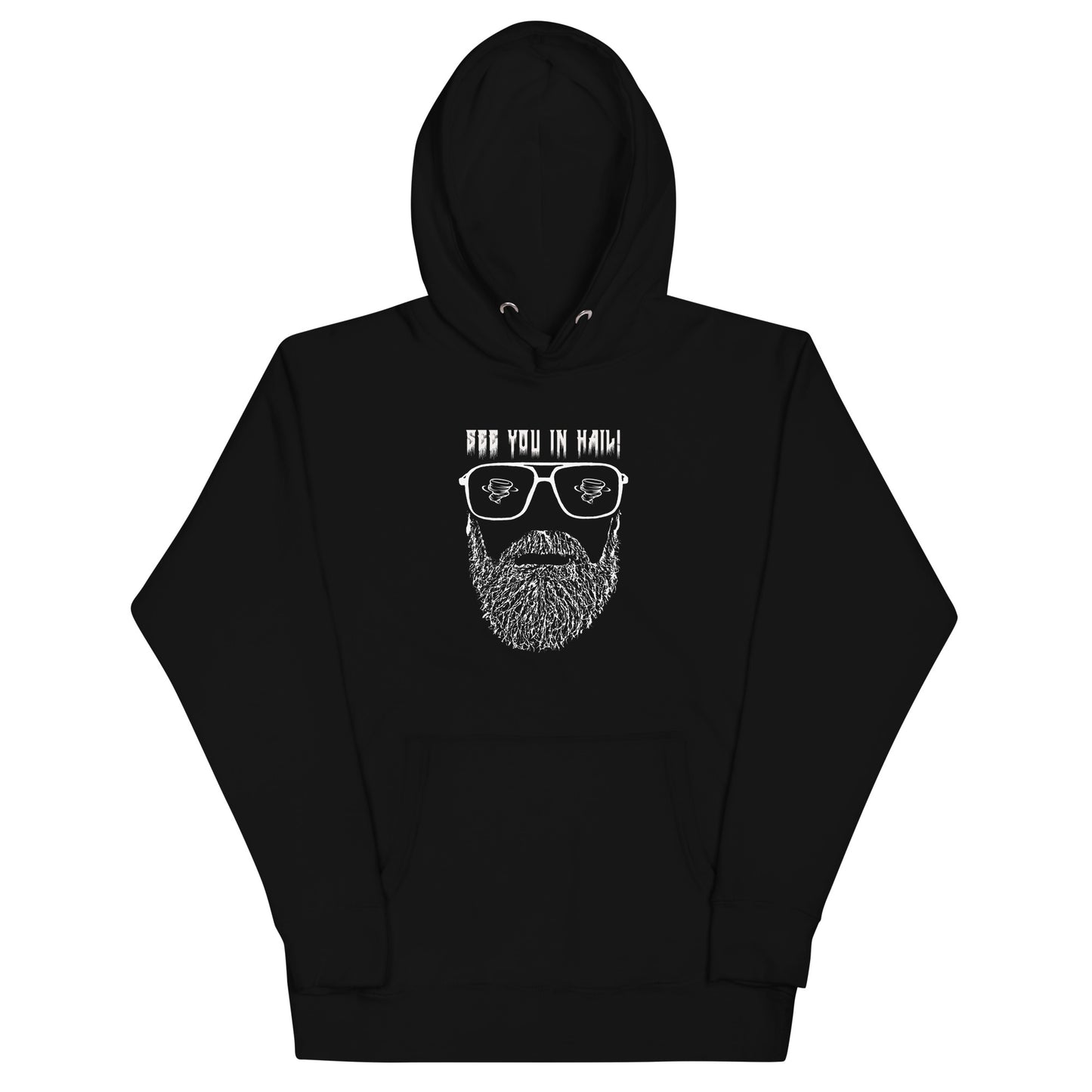 See You In Hail Unisex Hoodie