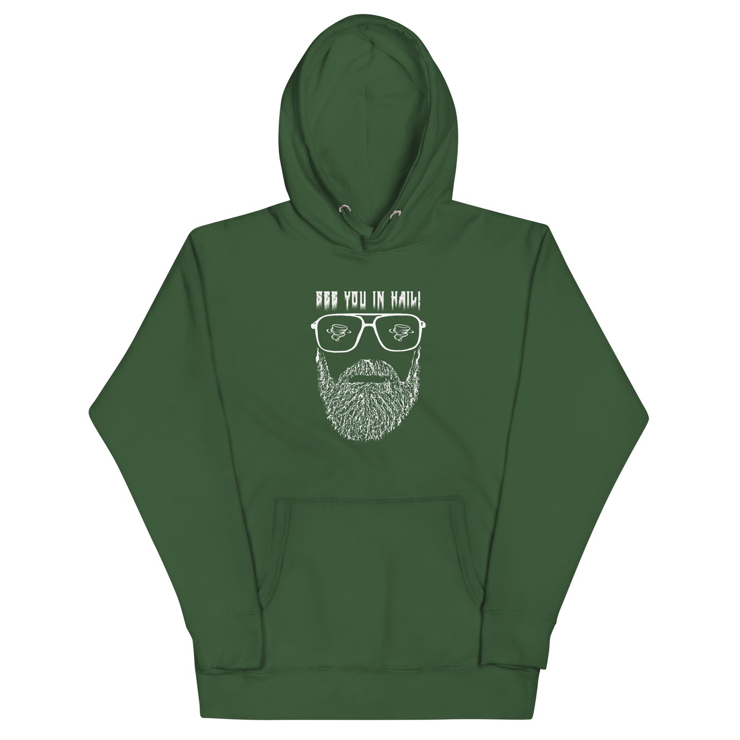 See You In Hail Unisex Hoodie