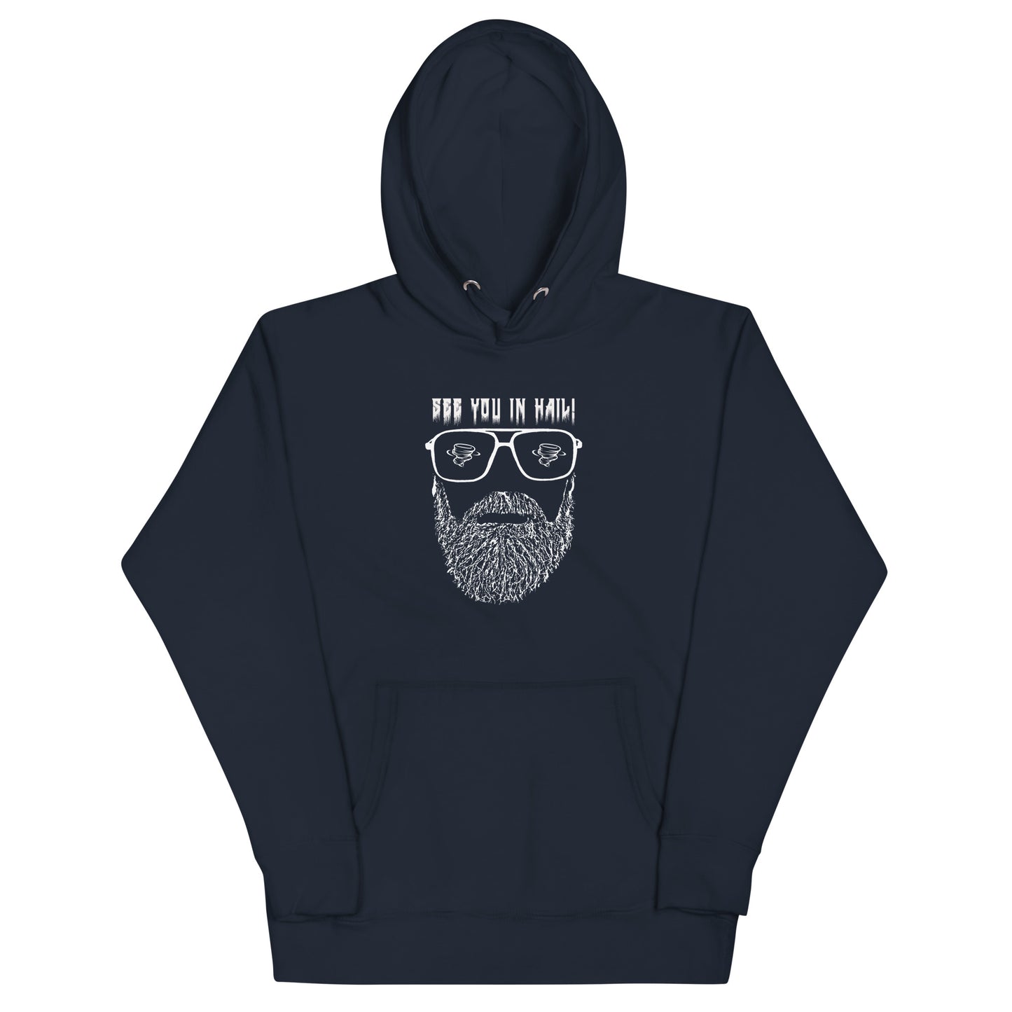 See You In Hail Unisex Hoodie