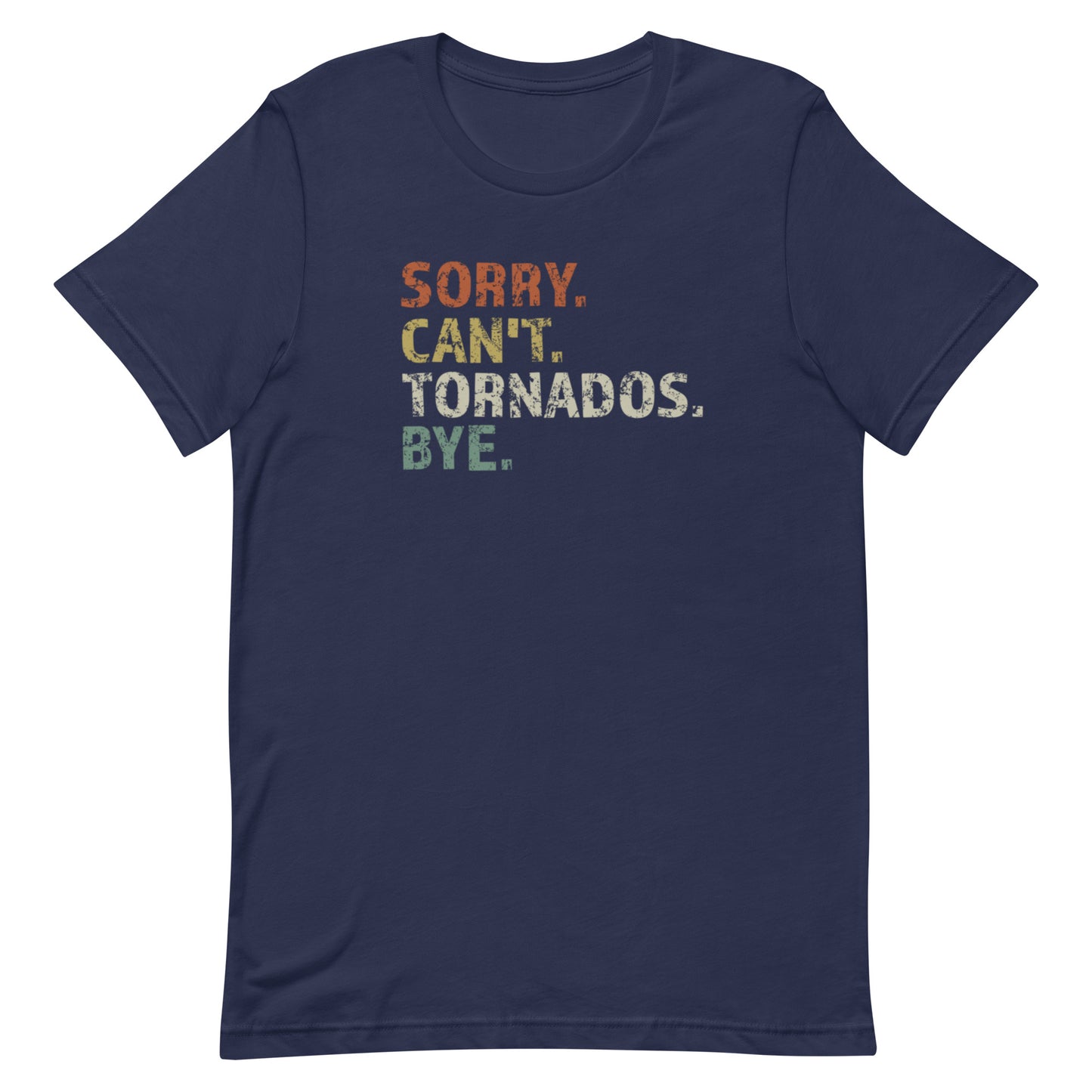 Sorry. Can't. Tornados. Bye.