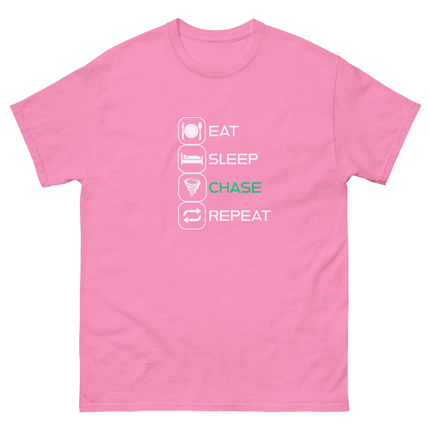 Eat, Sleep, Chase, Repeat! Unisex T-Shirt