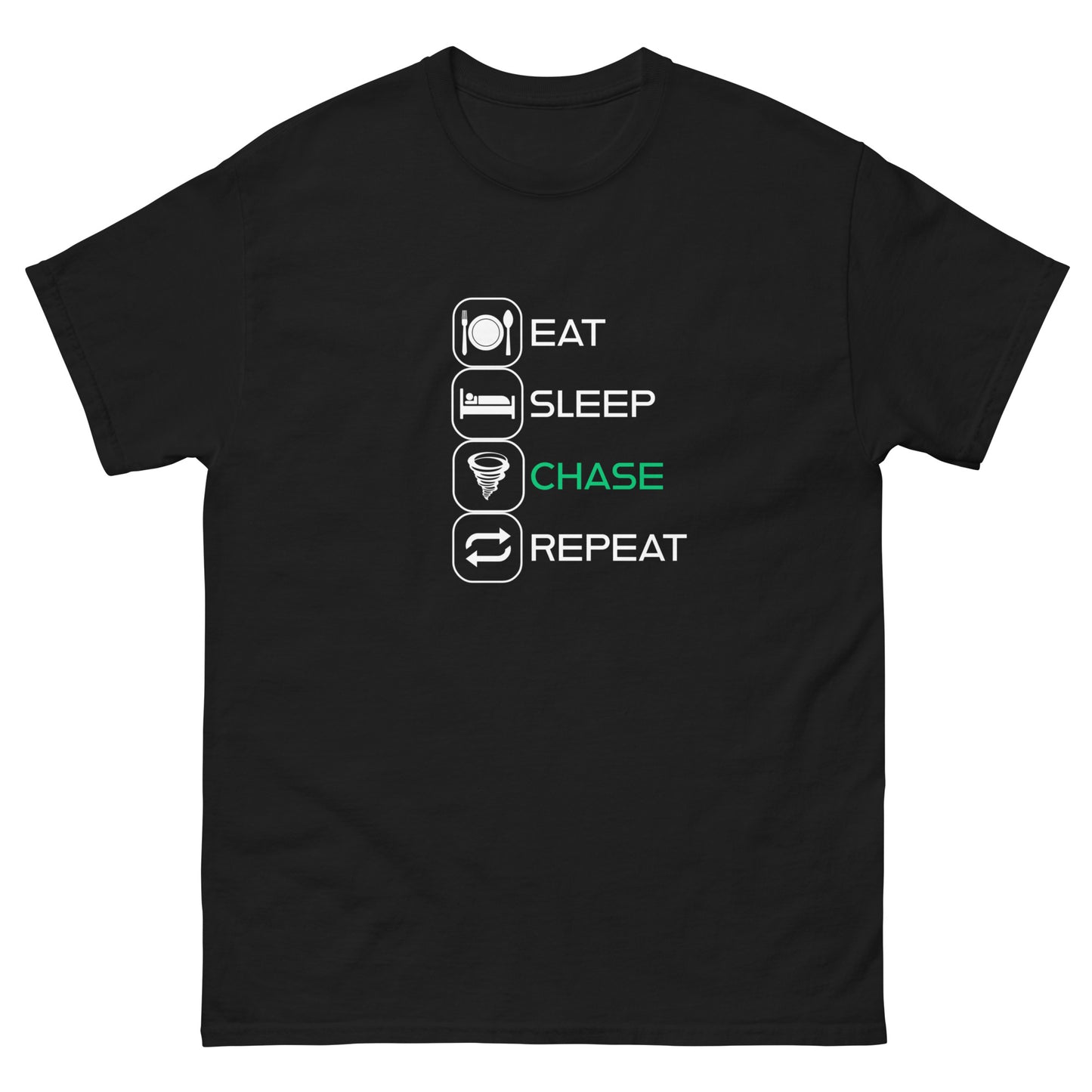 Eat, Sleep, Chase, Repeat! Unisex T-Shirt