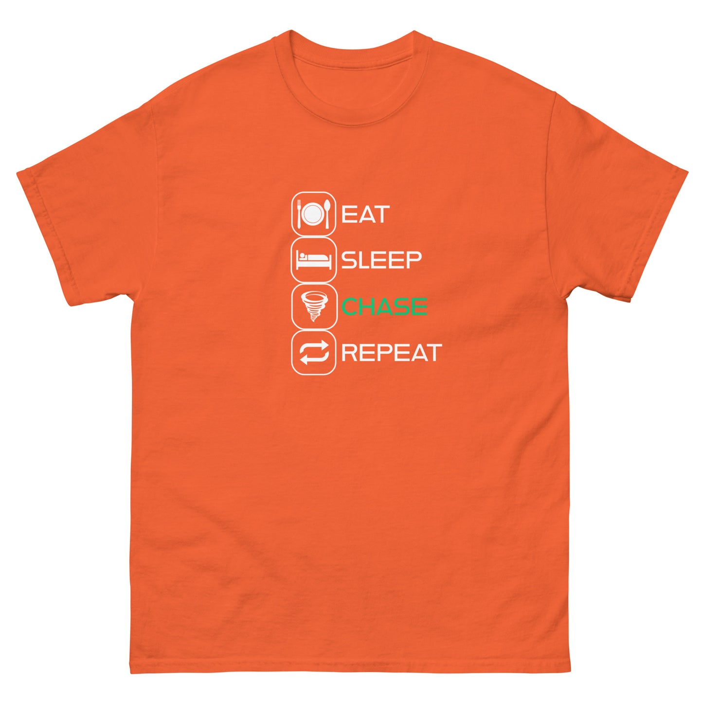Eat, Sleep, Chase, Repeat! Unisex T-Shirt