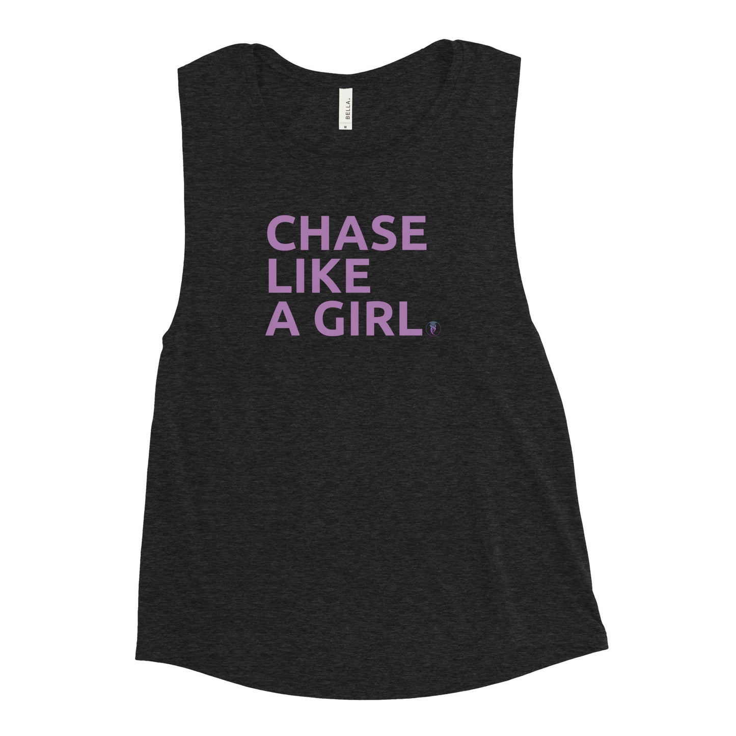 Girls Who Chase - Chase Like a Girl Special Edition Muscle Tank