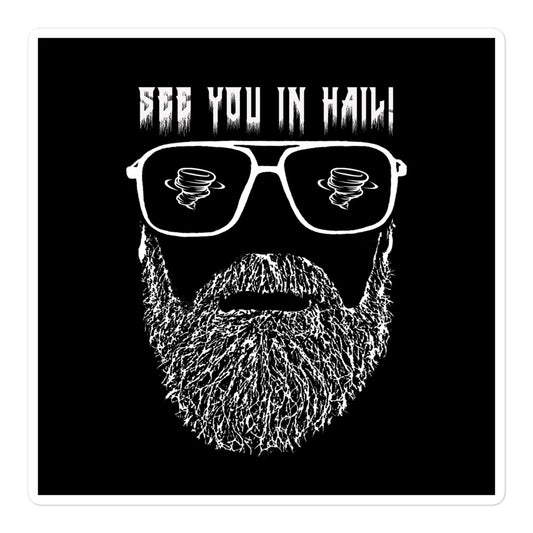 See You In Hail Sticker