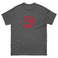 Respect The Bust Men's Classic Tee
