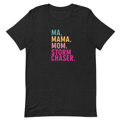 Mom Storm Chaser  Unisex T-Shirt