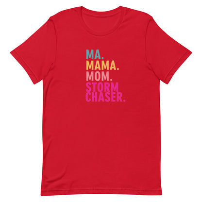 Mom Storm Chaser  Unisex T-Shirt