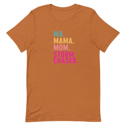 Mom Storm Chaser  Unisex T-Shirt