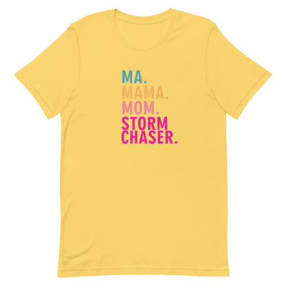 Mom Storm Chaser  Unisex T-Shirt