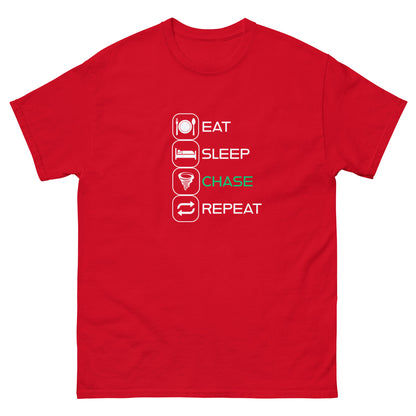 Eat, Sleep, Chase, Repeat!  Unisex T-Shirt