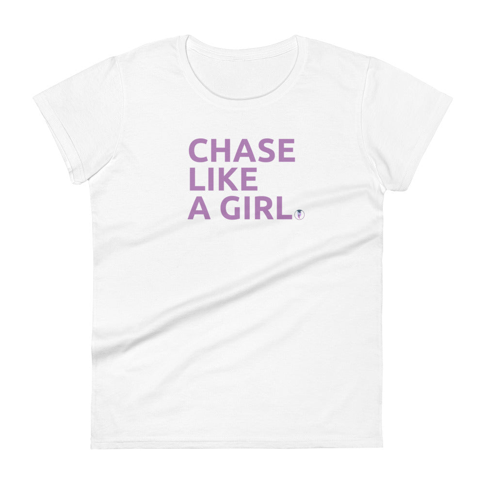 Girls Who Chase - Chase Like a Girl Special Edition T-Shirt