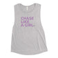 Girls Who Chase - Chase Like a Girl Special Edition Muscle Tank