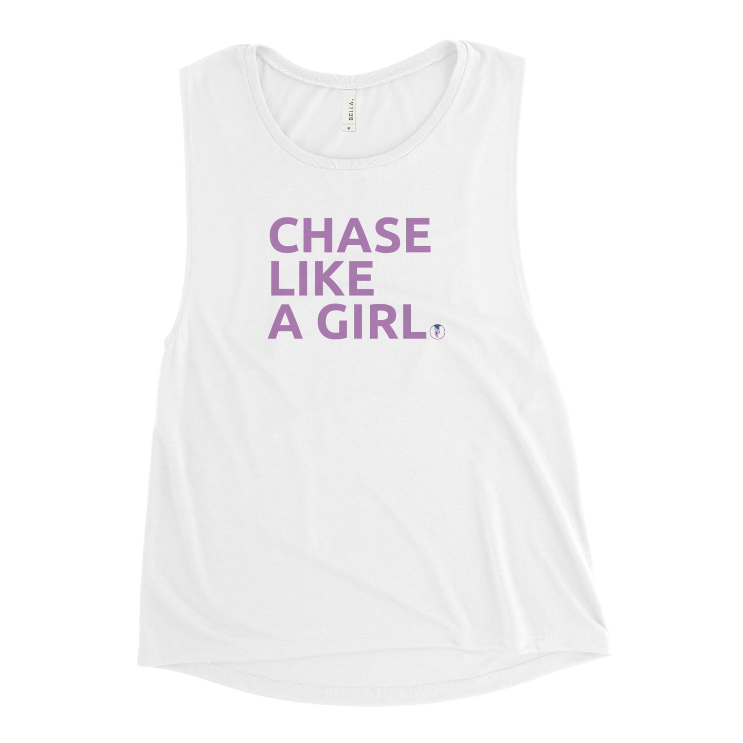 Girls Who Chase - Chase Like a Girl Special Edition Muscle Tank